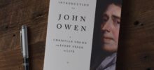The Heart of John Owen :: a book review